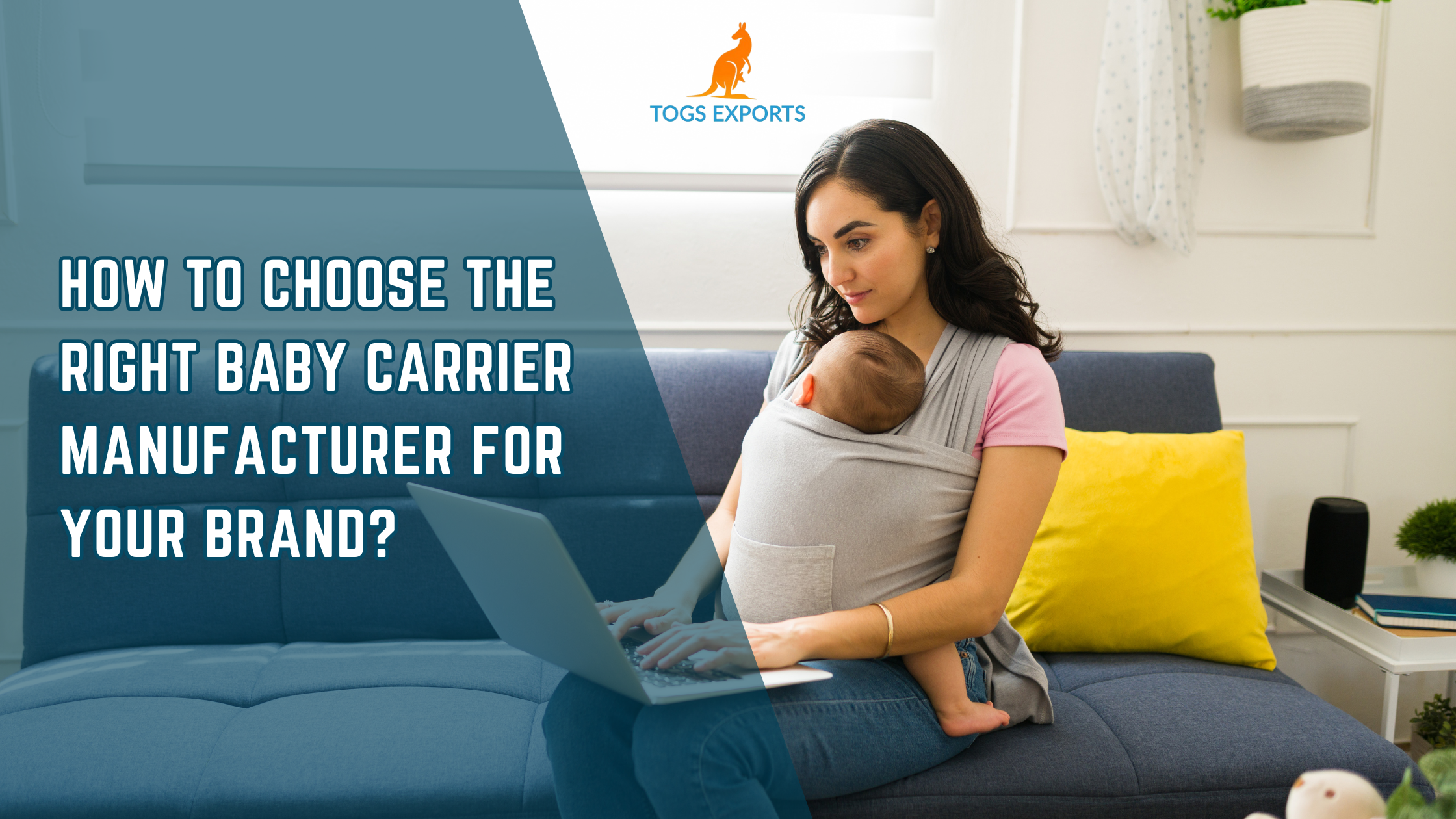 How to Choose the Right Baby Carrier Manufacturer for Your Brand