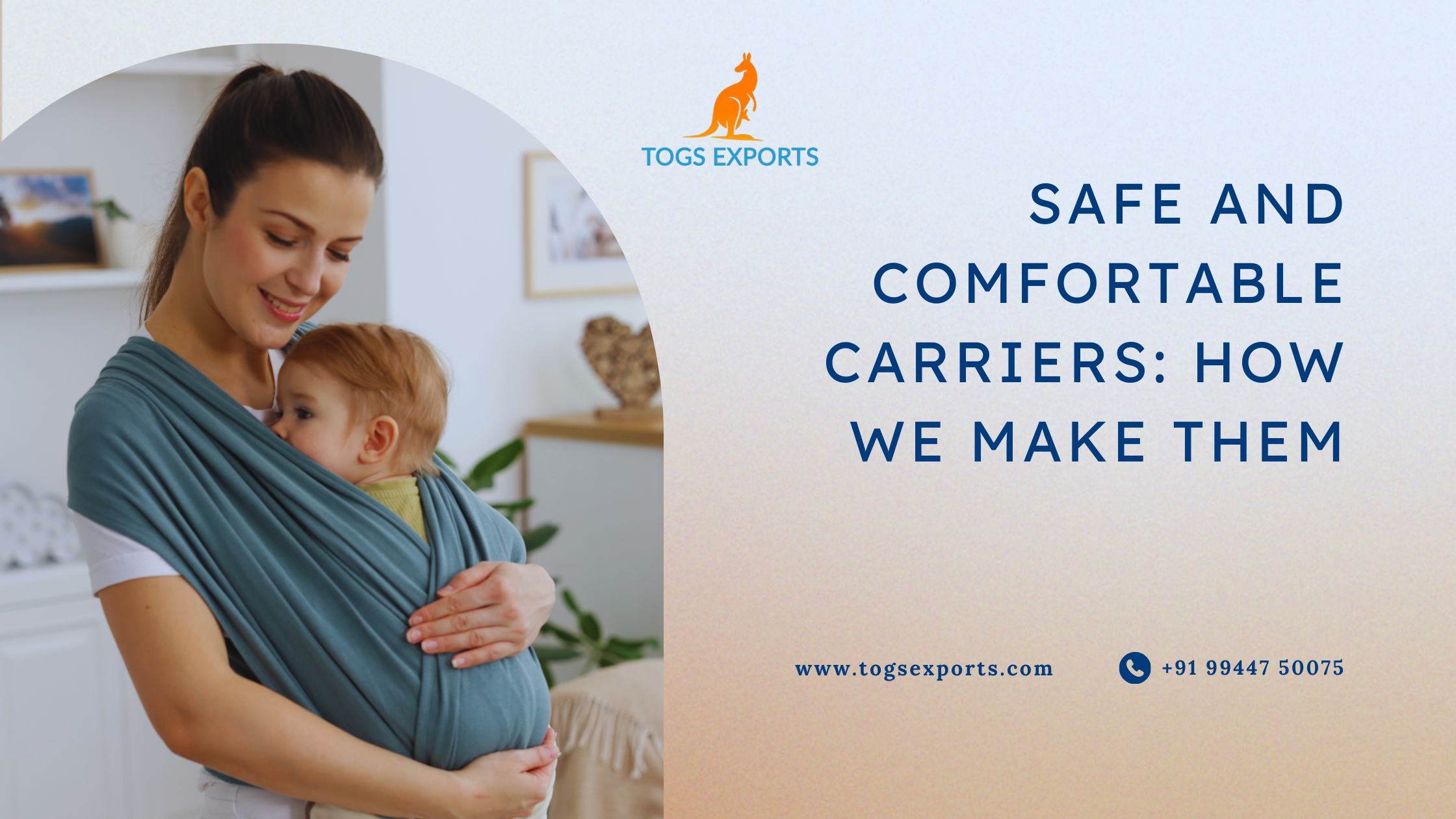 Safe and Comfortable Carriers: How We Make Them