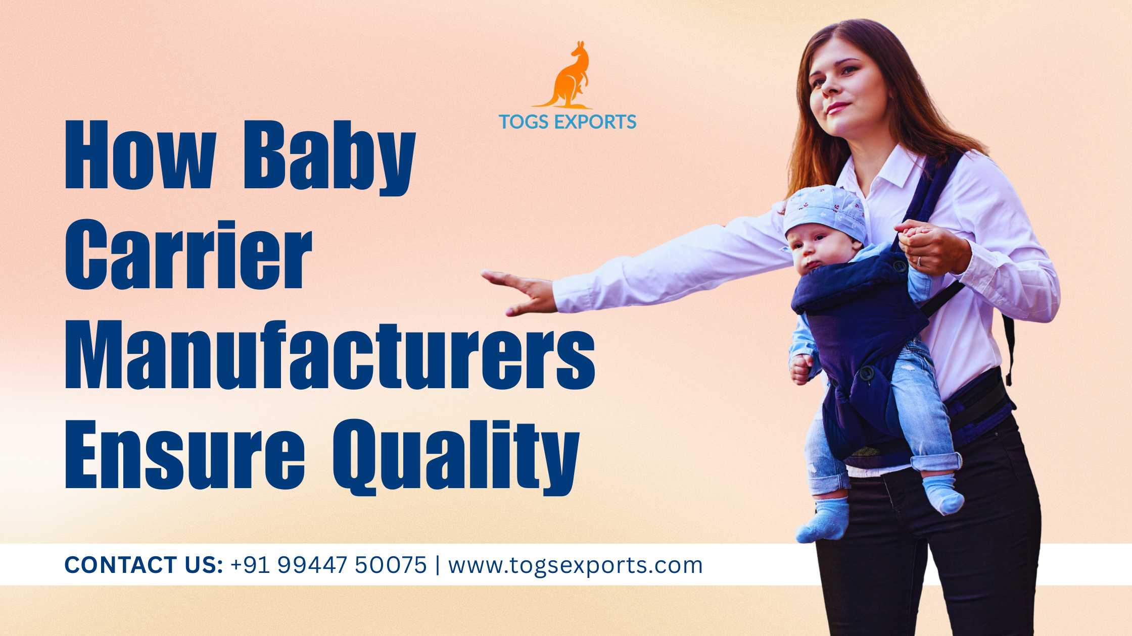How Baby Carrier Manufacturers Ensure Quality?