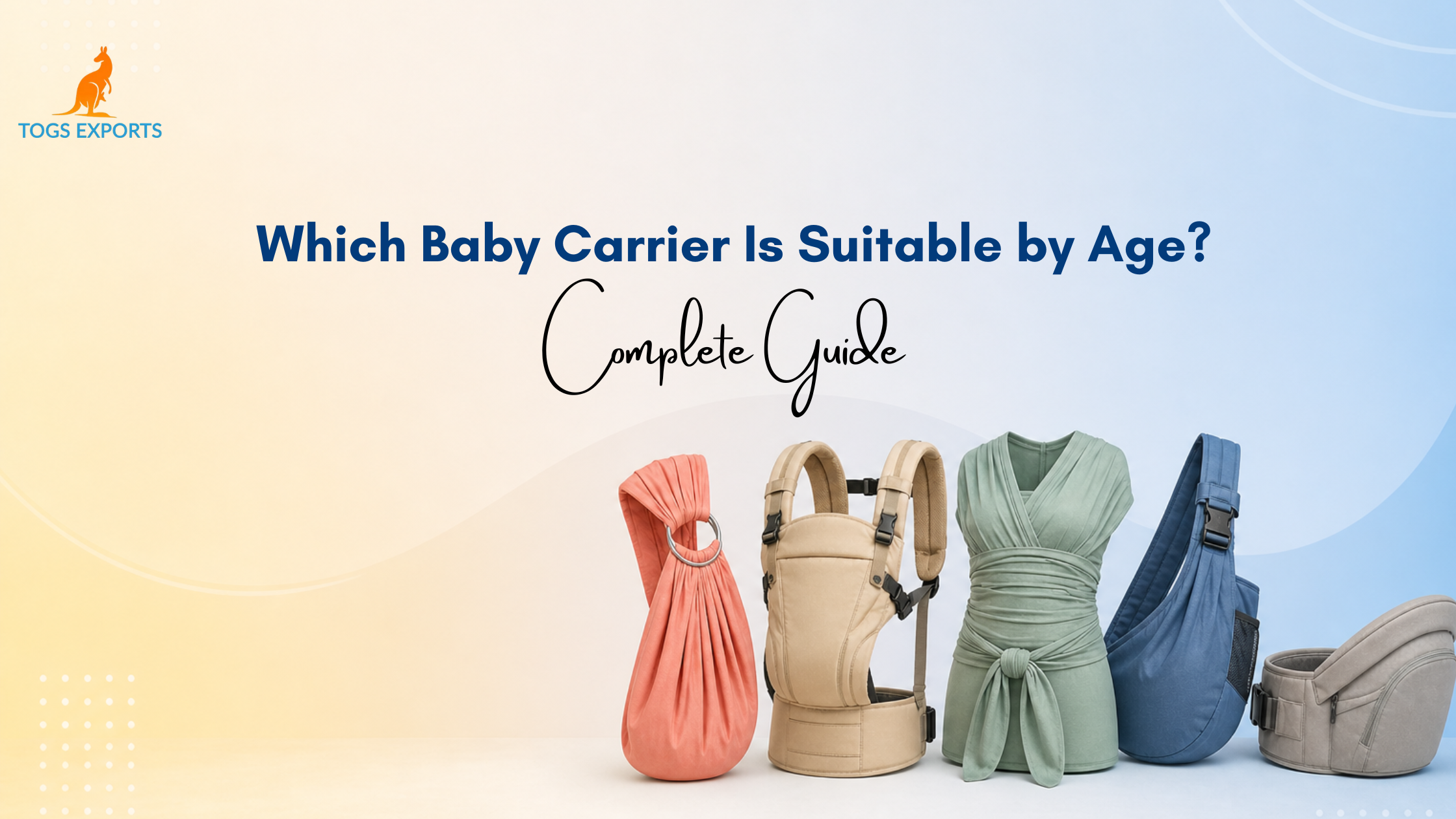 Which Baby Carrier Is Suitable by Age? Complete Guide!!