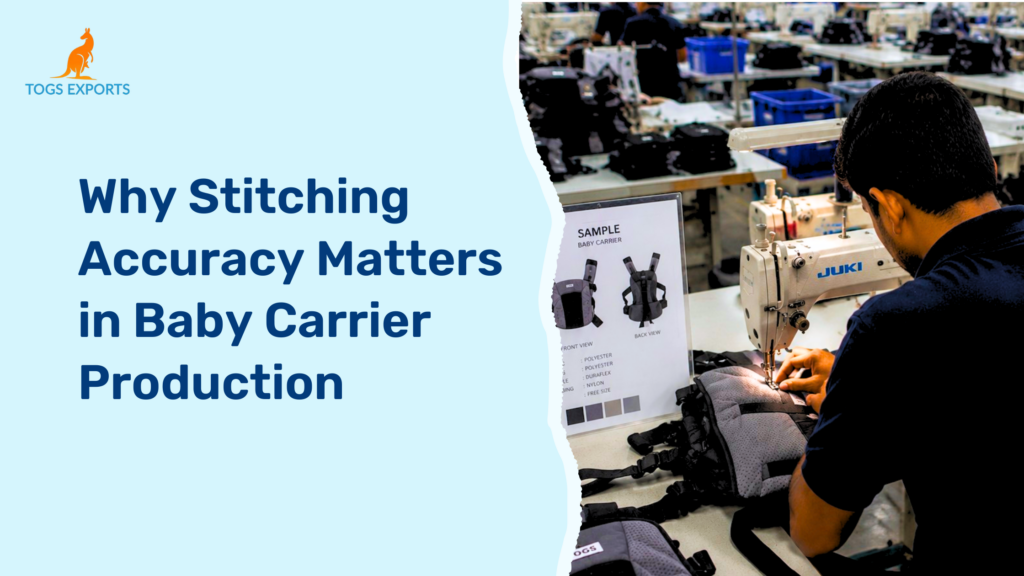 Why Stitching Accuracy Matters in Baby Carrier Production